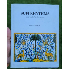 Sufi rhythms interpreted in free verse by harjeet singh gill english book b66a