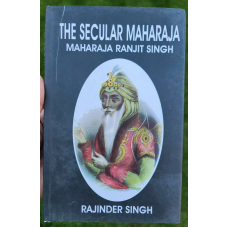 The secular maharaja ranjit singh by rajinder singh sikh english book new b61