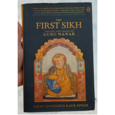 The first sikh the life and legacy of guru nanak english literature book b35 new